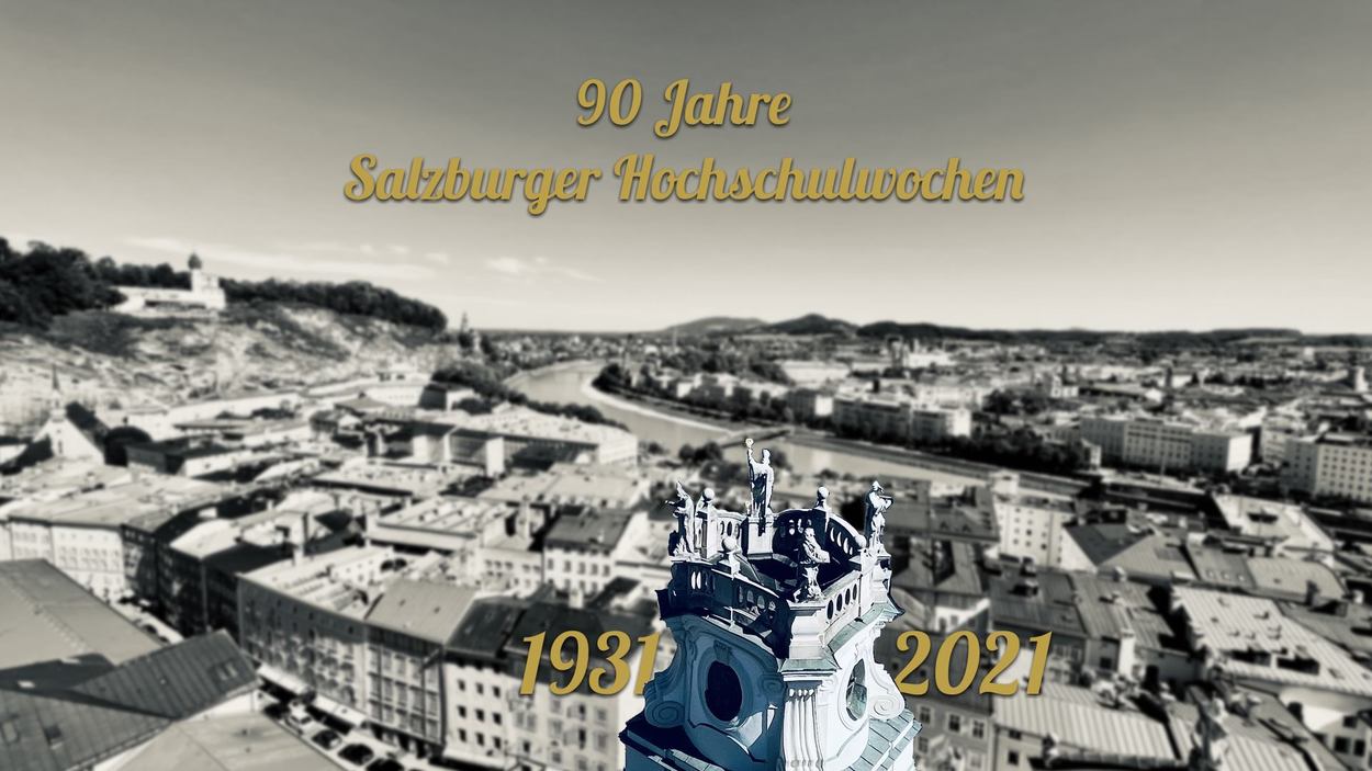90 Jahre 'Salzburger Hochschulwochen'